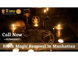 Detach All The Curses And Evil Eye From Your Life With Assistance Of Black Magic Removal in Manhattan