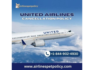 What is United airlines cancellation policy
