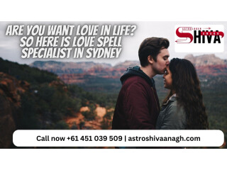 Are You Want Love In Life? So Here Is Love Spell Specialist In Sydney