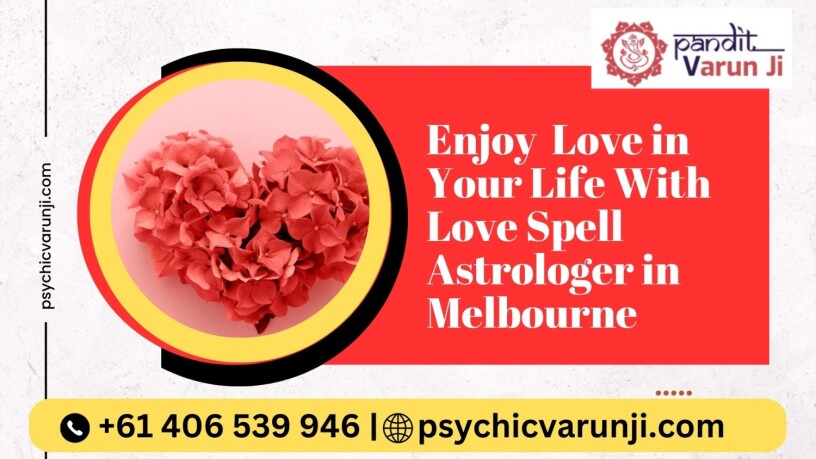 enjoy-love-in-your-life-with-love-spell-astrologer-in-melbourne-big-0