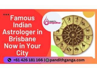 Famous Indian Astrologer in Brisbane Now in Your City