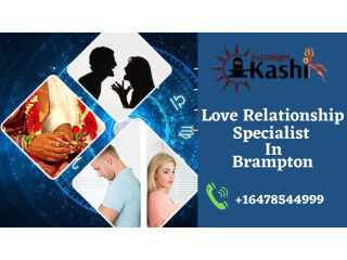 Get Solved Your Love Problems Soon With Love Relationship Specialist in Brampton