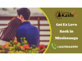 Consult Now For Easily Get Ex Love Back in Mississauga