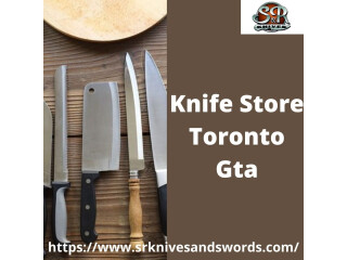 Reach the Best Knife Store Toronto GTA - S&R Knives
