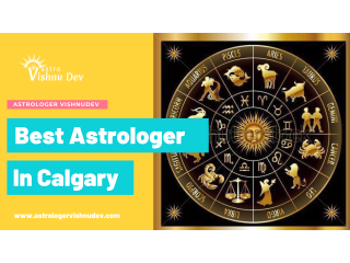 Astrologer In Calgary Can Resolve Your Life Issues