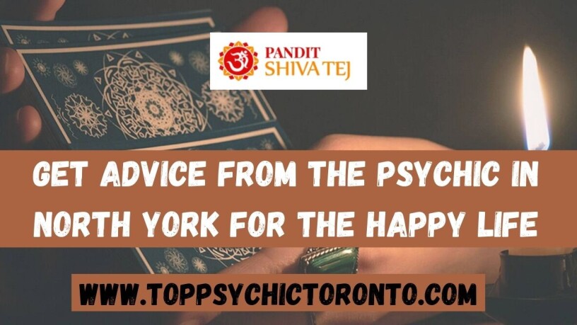 get-advice-from-the-psychic-in-north-york-for-the-happy-life-big-0