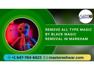 Remove All Type Magic by Black Magic Removal in Markham
