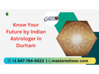Know Your Future by Indian Astrologer in Durham