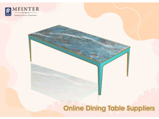 Find The Best Online Dining Table Suppliers