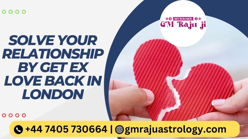 solve-your-relationship-by-get-ex-love-back-in-london-big-0