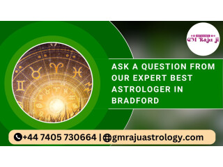 Ask a Question From Our Expert Best Astrologer in Bradford