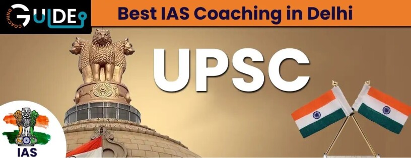 discover-the-top-ias-coaching-in-delhi-with-coaching-guide-big-0