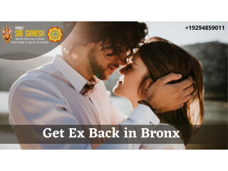 Want To Get Ex Back in Bronx With Meraclous Love Spells By Astrologer?