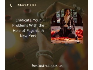Eradicate Your Problems With the Help of Psychic in New York
