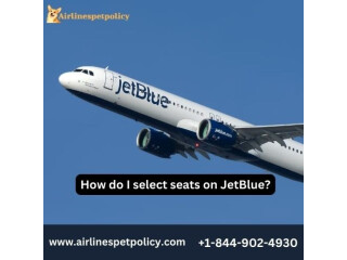 How do I select seats on JetBlue?