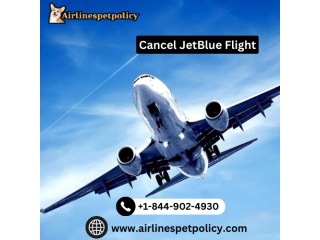 How To Cancel a JetBlue Airways Flight?