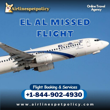 el-al-missed-flight-policy-fee-rebooking-refund-big-0