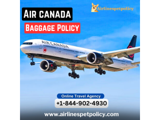 What Is The Air Canada Baggage Policy