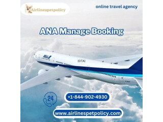 How to Manage Your Booking at ANA?