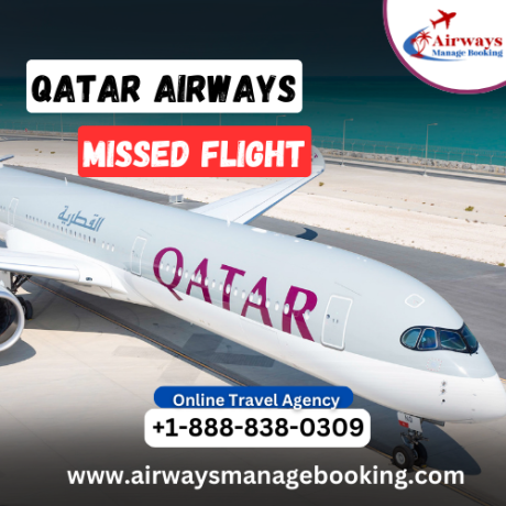 what-is-qatar-airways-policy-on-missed-flights-big-0