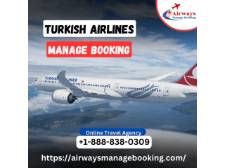 How can I manage My Turkish Airlines booking?