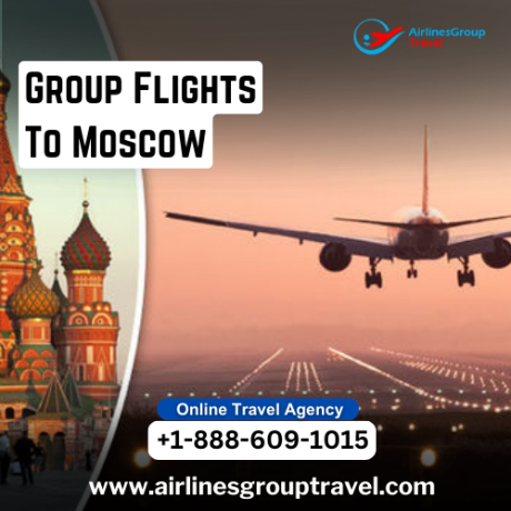 how-do-i-book-group-flights-to-moscow-big-0