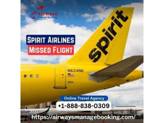 What is Spirit Airlines Missed Flight Policy?
