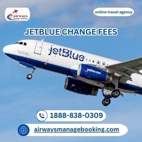 how-much-change-fees-on-jetblue-flight-big-0