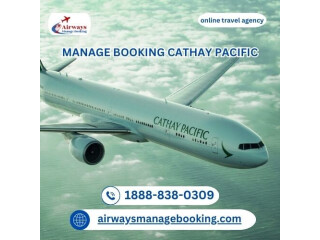 How Do I Manage My Cathay Pacific Booking?