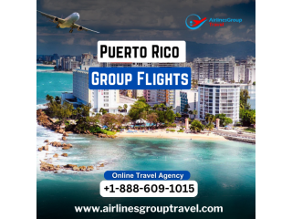 How Can I Make Group Flight Tickets to Puerto Rico?