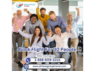 How To Book a Flight For 30 People Or Large Group?